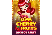 Miss Cherry Fruits Jackpot Party