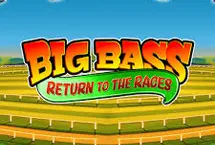 Big Bass Return to the Races