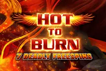 Hot to Burn – 7 Deadly Free Spins